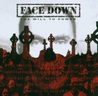 Face Down - Will To Power The ryhmässä CD / Hårdrock,Svensk Folkmusik @ Bengans Skivbutik AB (593183)