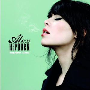 Alex Hepburn - Together Alone ryhmässä CD / Pop-Rock @ Bengans Skivbutik AB (593223)