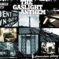 Gaslight Anthem The - American Slang ryhmässä CD / Pop-Rock @ Bengans Skivbutik AB (593234)