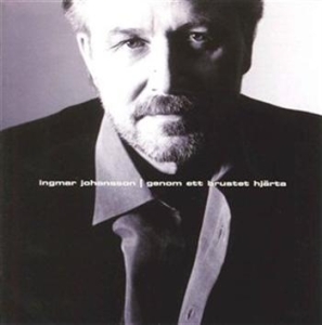 Johansson Ingmar - Genom Ett Brustet Hjärta ryhmässä CD / Övrigt @ Bengans Skivbutik AB (593371)