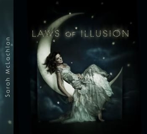 Sarah Mclachlan - Laws Of Illusion ryhmässä CD @ Bengans Skivbutik AB (593478)