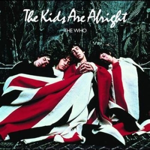 The Who - Kids Are Alright (Soundtrack) ryhmässä CD / Film/Musikal @ Bengans Skivbutik AB (594314)