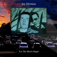 Joy Division - Let The Movie Begin ryhmässä ME SUOSITTELEMME / Perjantain julkaisut / Fredag Den 1:a Mars 2024 @ Bengans Skivbutik AB (594824)