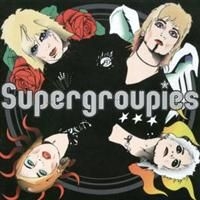 Supergroupies - Supergroupies ryhmässä ME SUOSITTELEMME / Joululahjavinkki: CD @ Bengans Skivbutik AB (594893)