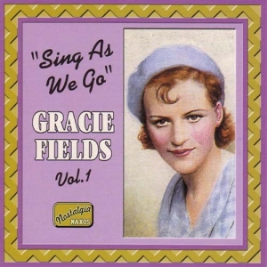 Fields Gracie - Sing As We Go ryhmässä CD @ Bengans Skivbutik AB (594907)