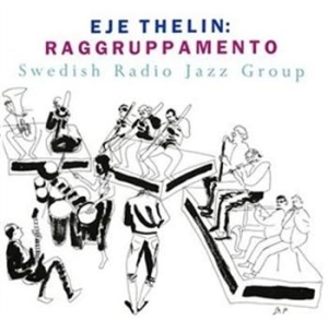 Thelin Eje - Raggruppamento ryhmässä ME SUOSITTELEMME / Joululahjavinkki: CD @ Bengans Skivbutik AB (595060)