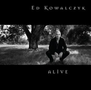 Kowalczyk Ed - Alive ryhmässä CD / Pop @ Bengans Skivbutik AB (595767)