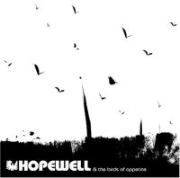 Hopewell - Hopewell & The Birds Of Appetite ryhmässä CD / Pop @ Bengans Skivbutik AB (596137)