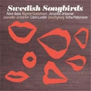 Babs/Gustafsson/Grussner Ao - Swedish Songbirds ryhmässä cdonuppdat / CDON Jazz klassiskt NX @ Bengans Skivbutik AB (596321)