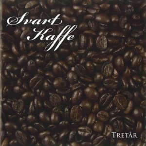 Svart Kaffe - Tretår ryhmässä CD / Elektroniskt,World Music @ Bengans Skivbutik AB (596362)