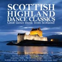 Various Artists - Scottish Highland Dance Classics ryhmässä CD / Elektroniskt,Pop-Rock @ Bengans Skivbutik AB (596419)