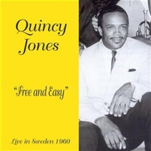 Jones Quincy - Free And Easy ryhmässä CD / Övrigt @ Bengans Skivbutik AB (596547)