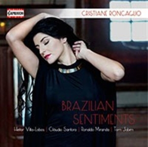 Cristiane Roncaglio - Brazilian Sentiments ryhmässä ME SUOSITTELEMME / Joululahjavinkki: CD @ Bengans Skivbutik AB (596576)