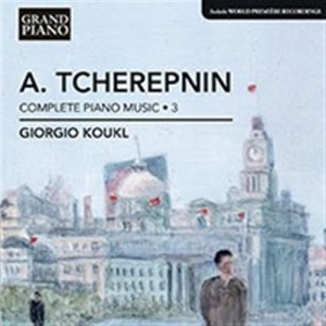 Tcherepnin - Complete Piano Works â¢ 3 ryhmässä ME SUOSITTELEMME / Joululahjavinkki: CD @ Bengans Skivbutik AB (596585)