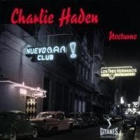 Haden Charlie - Nocturne ryhmässä CD / Jazz/Blues @ Bengans Skivbutik AB (596775)