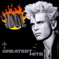 Billy Idol - Greatest Hits ryhmässä Labels /  @ Bengans Skivbutik AB (597183)