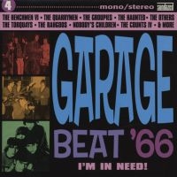 Various Artists - Garage Beat '66 Vol. 4: Im' In Need ryhmässä ME SUOSITTELEMME / Klassiska lablar / Sundazed / Sundazed CD @ Bengans Skivbutik AB (598040)