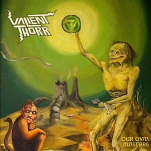 Valient Thorr - Our Own Masters ryhmässä CD / CD Hårdrock @ Bengans Skivbutik AB (598412)