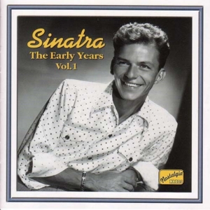 Various - Sinatra - Early Years 1 ryhmässä CD / Dansband-Schlager @ Bengans Skivbutik AB (598446)