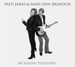 James Fred & Mary-Ann Brandon - We Belong Together ryhmässä CD / Blues,Jazz @ Bengans Skivbutik AB (598767)