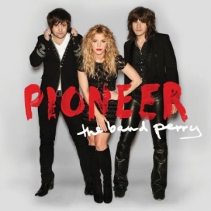 Band Perry - Pioneer ryhmässä CD / Country @ Bengans Skivbutik AB (599065)