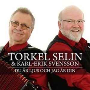 Selin Torkel/Svensson Karl Erik - Du Är Ljus Och Jag Är Din ryhmässä Externt_Lager / Naxoslager @ Bengans Skivbutik AB (599360)