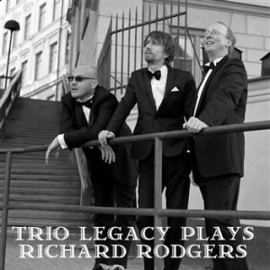 Trio Legacy - Plays Richard Rodgers ryhmässä CD / CD Jazz @ Bengans Skivbutik AB (599373)