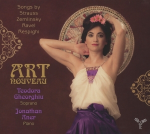 Gheorghiu Teodora - Art Nouveau-Melodies ryhmässä CD / Klassiskt,Övrigt @ Bengans Skivbutik AB (599409)