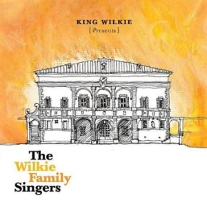 King Wilkie - Wilkie Family Singers ryhmässä ME SUOSITTELEMME / Joululahjavinkki: CD @ Bengans Skivbutik AB (599603)