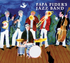 Papa Pider's Jazz Band - Revival Jazz Revived ryhmässä CD / Jazz @ Bengans Skivbutik AB (599800)