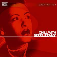 Jazz For You - Chill With Holiday ryhmässä cdonuppdat / CDON Jazz klassiskt NX @ Bengans Skivbutik AB (600007)