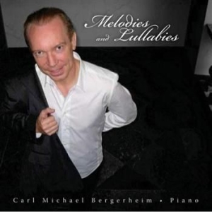 Bergerheim Carl Michael - Melodies And Lullabies ryhmässä CD / Övrigt @ Bengans Skivbutik AB (600008)