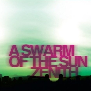 A Swarm Of The Sun - Zenith ryhmässä CD / Pop-Rock,Svensk Musik @ Bengans Skivbutik AB (600843)