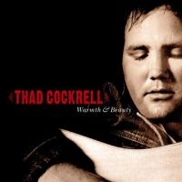 Cockrell Thad - Warmth & Beauty ryhmässä ME SUOSITTELEMME / Klassiska lablar / YepRoc / CD @ Bengans Skivbutik AB (601125)