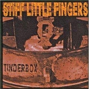 Stiff Little Fingers - Tinderbox ryhmässä CD / Rock @ Bengans Skivbutik AB (601330)