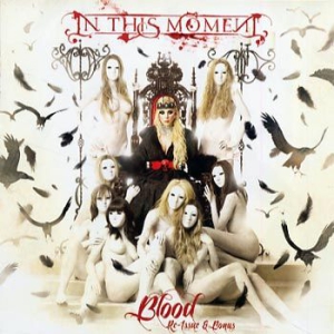 In This Moment - Blood (Re-Issue + Bonus) ryhmässä CD / Hårdrock @ Bengans Skivbutik AB (602403)