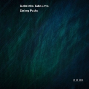 Dobrinka Tabakova Kristine Blaumane - String Paths ryhmässä Externt_Lager / Naxoslager @ Bengans Skivbutik AB (602616)