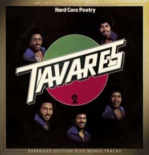 Tavares - Hard Core Poetry - Expanded Edition ryhmässä CD / RNB, Disco & Soul @ Bengans Skivbutik AB (603796)