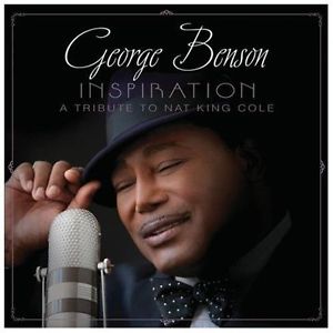 George Benson - Inspiration (Tribute To Nat King Cole) ryhmässä CD / Jazz/Blues @ Bengans Skivbutik AB (604255)