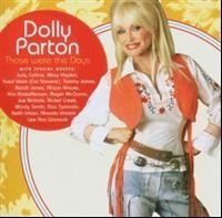 Dolly Parton - Those Were The Days ryhmässä Minishops / Dolly Parton @ Bengans Skivbutik AB (604264)