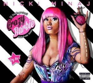 Minaj Nicki - Crazy Barbie:Mother Fuckin' Mixtape ryhmässä CD / Hip Hop @ Bengans Skivbutik AB (605557)