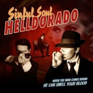 Helldorado - Sinful Soul ryhmässä ME SUOSITTELEMME / Joululahjavinkki: CD @ Bengans Skivbutik AB (605831)