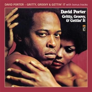 David Porter - Gritty, Groovy, & Gettin' It...And ryhmässä CD / Pop @ Bengans Skivbutik AB (606376)