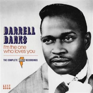 Banks Darrell - I'm The One Who Loves You: The Volt ryhmässä CD / Pop-Rock,RnB-Soul @ Bengans Skivbutik AB (606378)