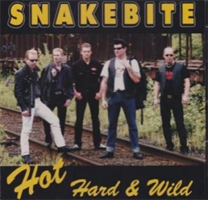 Snakebite - Hot Hard & Wild ryhmässä CD / Rock @ Bengans Skivbutik AB (606542)