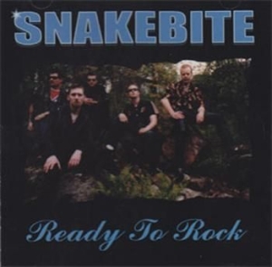 Snakebite - Ready To Rock ryhmässä CD / Rock @ Bengans Skivbutik AB (606543)