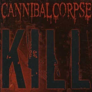 Cannibal Corpse - Kill ryhmässä Minishops / Cannibal Corpse @ Bengans Skivbutik AB (606616)