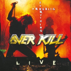 Overkill - Wrecking Everything - Live ryhmässä CD / Hårdrock @ Bengans Skivbutik AB (607919)