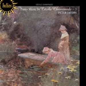 Chaminade - Piano Music Vol 3 ryhmässä Externt_Lager / Naxoslager @ Bengans Skivbutik AB (608071)