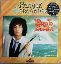 Hernandez Patrick - Born To Be Alive - Expanded Edition ryhmässä CD / Pop-Rock @ Bengans Skivbutik AB (608996)